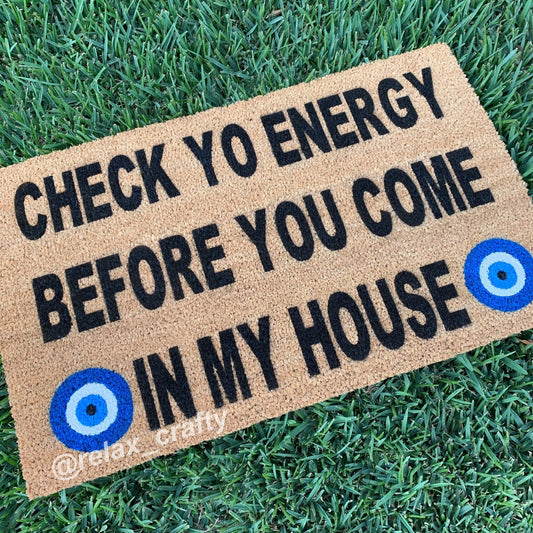 Check Yo Energy Doormat | Evil Eye Doormat