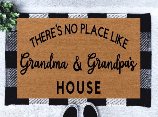 There's No Place Like Grandma & Grandpa's House