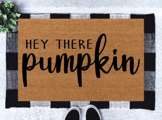 Hey There Pumpkin Doormat