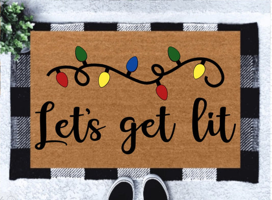 Let's get lit doormat