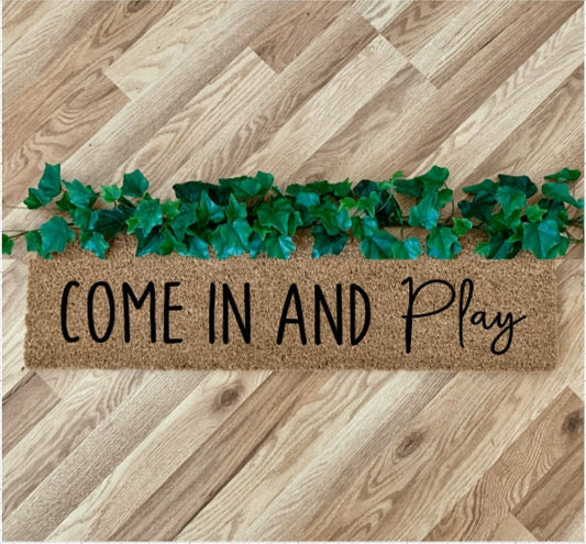 Come In And Play Skinny Doormat | Narrow Doormat