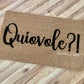 Quiovole Doormat | Spanish Doormat
