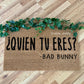 Bad Bunny Quien Tu Eres? | Bad Bunny Doormat