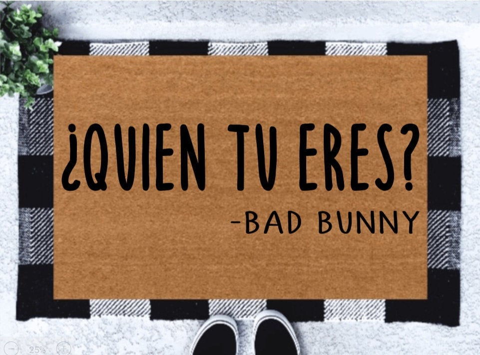 Quien tu eres bad Bunny