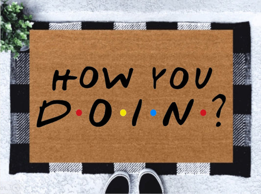 How You Doin Doormat | Friends Doormat