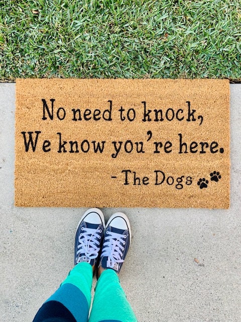 No Need To Knock, We Know You're Here | Funny Doormat