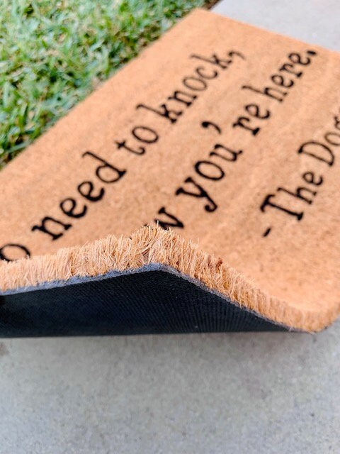No Need To Knock, We Know You're Here | Funny Doormat