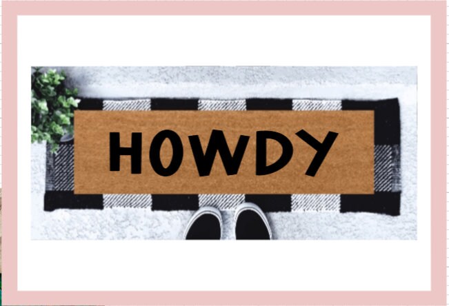 Howdy Skinny Doormat | Howdy Narrow Doormat