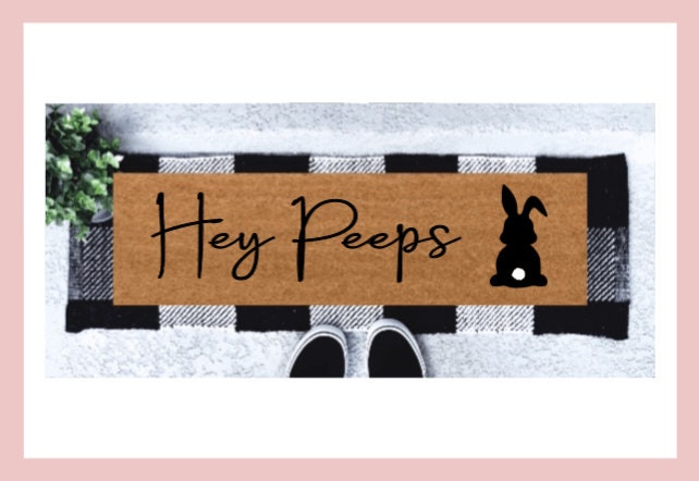 Hey Peeps Skinny Doormat | Easter Narrow Doormat
